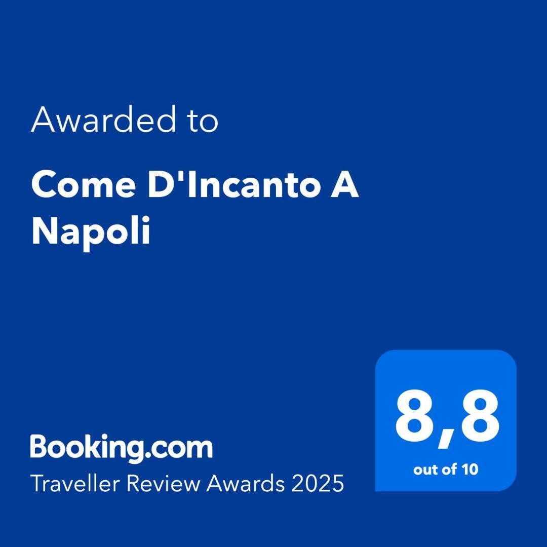 Come D'Incanto A Napoli Exterior photo